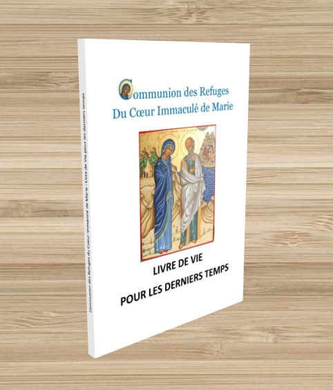 Lire la suite à propos de l’article Livre de Vie de la Communion des refuges du Coeur Immaculé de Marie à télécharger